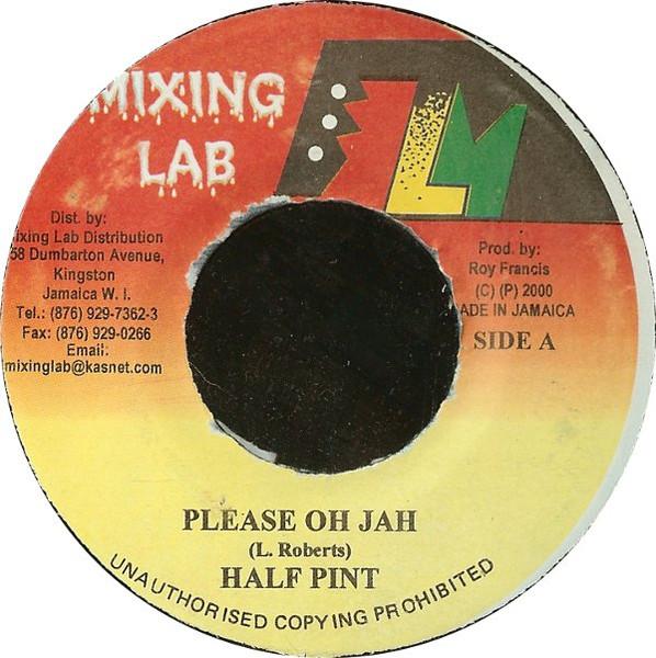 7-дюймовая пластинка HALF PINT - Please Oh Jah NONE Mixing Lab 2000 Ямайка Регги, Ска и Даб Б/У
7-дюймовая пластинка HALF PINT - Please Oh Jah NONE Mixing Lab 2000 Ямайка Регги, Ска и Даб Б/У