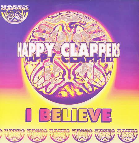 12inch Record HAPPY CLAPPERS - I Believe SHIN9T Shindig 1995 UK Dance & Electronica Used
12inch Record HAPPY CLAPPERS - I Believe SHIN9T Shindig 1995 UK Dance & Electronica Used