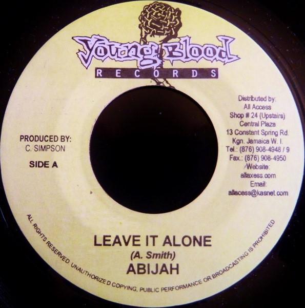 7-дюймовая пластинка ABIJAH - Leave It Alone НЕТ Молодая кровь Регги, Ска и Даб Ямайка Б/У
7-дюймовая пластинка ABIJAH - Leave It Alone НЕТ Молодая кровь Регги, Ска и Даб Ямайка Б/У