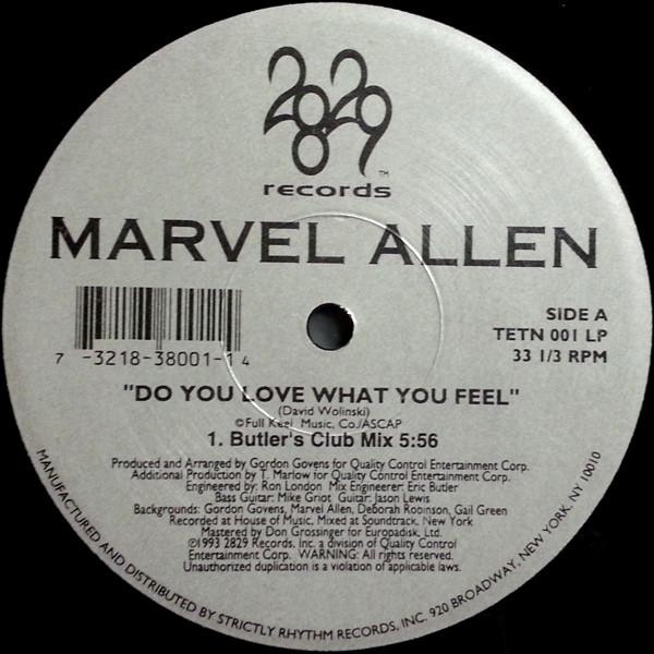12inch Record MARVEL ALLEN - Do You Love What You Feel TETN001LP 2829 Records 1996 US Soul/Funk Used
12inch Record MARVEL ALLEN - Do You Love What You Feel TETN001LP 2829 Records 1996 US Soul/Funk Used