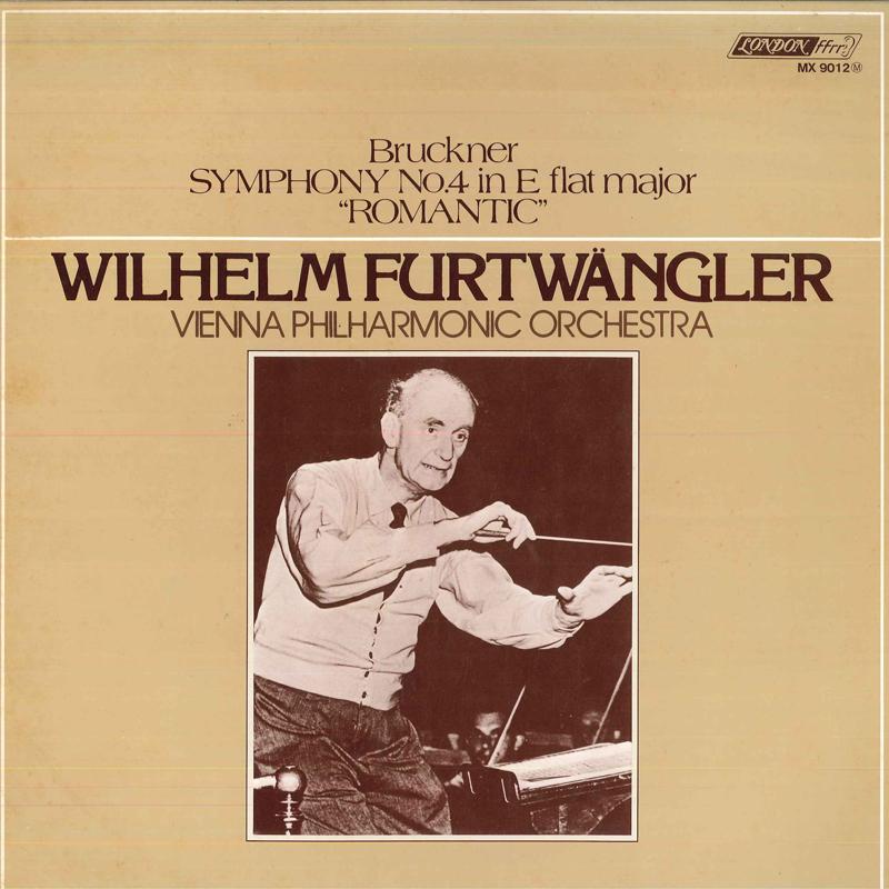 LP Record WILHELM FURTWANGLER VIENNA PHILHAR Bruckner Symphny No.4 In E Flat Ma MX9012 LONDON 1978 Japan Classical Used
LP Record WILHELM FURTWANGLER VIENNA PHILHAR Bruckner Symphny No.4 In E Flat Ma MX9012 LONDON 1978 Japan Classical Used