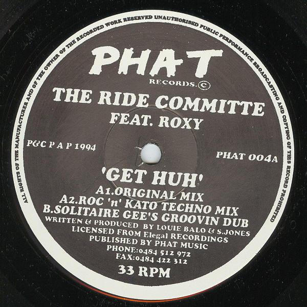 12inch Record RIDE COMMITTEE, ROXY - Get Huh PHAT004A Phat Records 1994 UK Dance & Electronica Used
12inch Record RIDE COMMITTEE, ROXY - Get Huh PHAT004A Phat Records 1994 UK Dance & Electronica Used