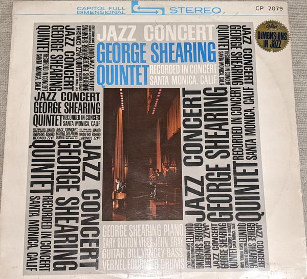 LP Record GEORGE SHEARING QUINTET - Jazz Concert CP7079 CAPITOL Japan Jazz Used
LP Record GEORGE SHEARING QUINTET - Jazz Concert CP7079 CAPITOL Japan Jazz Used