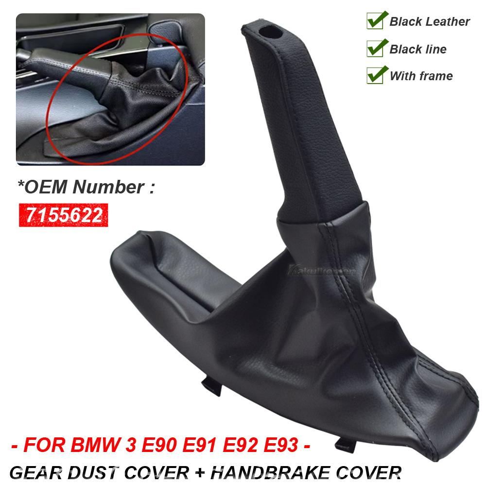 1set 7155622 Car Gear Dust Cover + Handbrake Cover FOR BMW 3 E90 E91 E92 E93 2004- Leather Handbrake Cover + Frame Agat Dust, 1 PCS
1set 7155622 Car Gear Dust Cover + Handbrake Cover FOR BMW 3 E90 E91 E92 E93 2004- Leather Handbrake Cover + Frame Agat Dust, 1 PCS