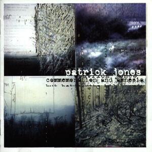 CD PATRICK JONES Commemoration And Amnesia BNR105CD BIG NOISE 1999 UK Rock Used
CD PATRICK JONES Commemoration And Amnesia BNR105CD BIG NOISE 1999 UK Rock Used