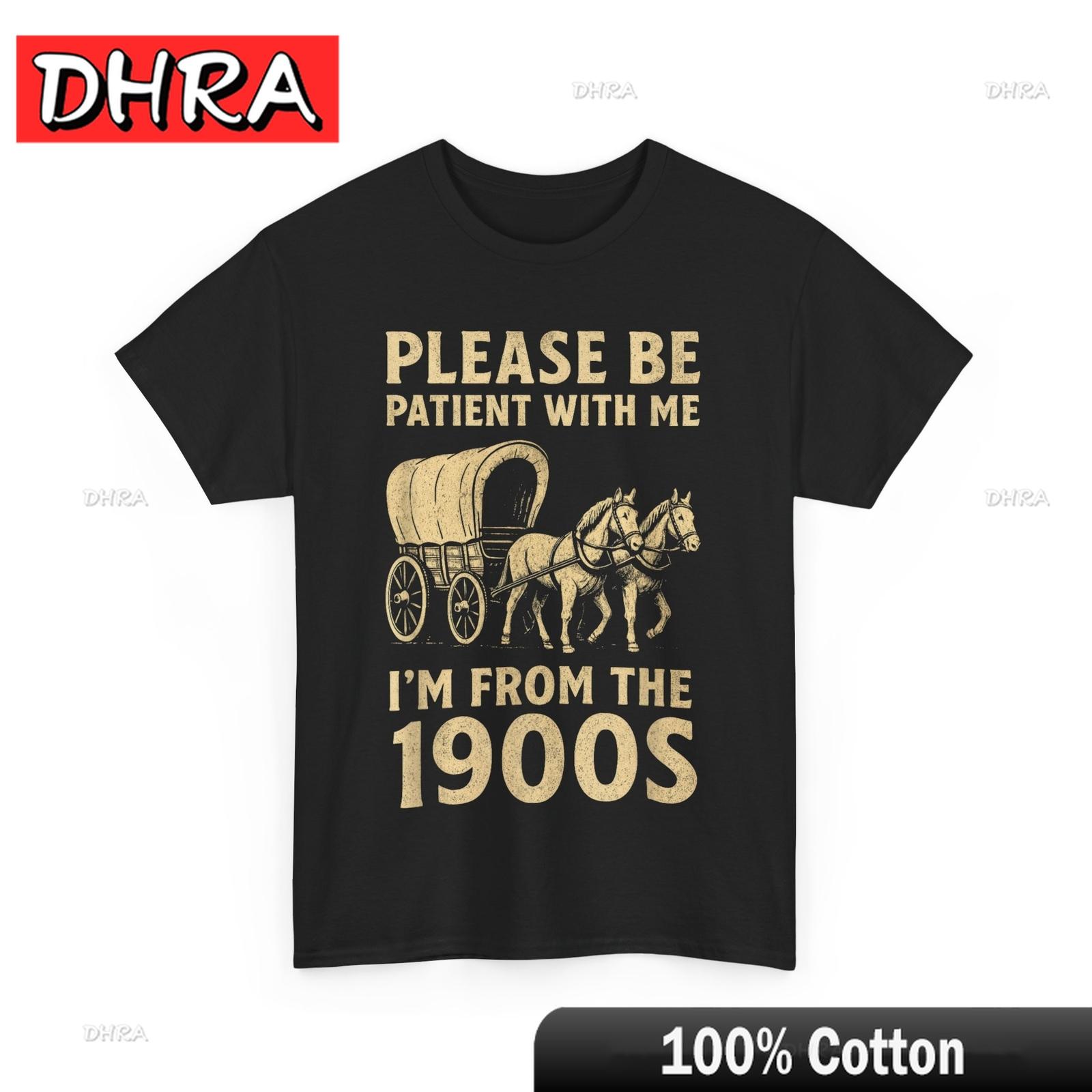 Please Be Patient With Me Im From The 1900s Women Unisex Funny Shirt Tshirts Edgy Trendy Funny Shirt Crew Neck Back To School 4XL
Please Be Patient With Me Im From The 1900s Women Unisex Funny Shirt Tshirts Edgy Trendy Funny Shirt Crew Neck Back To School 4XL