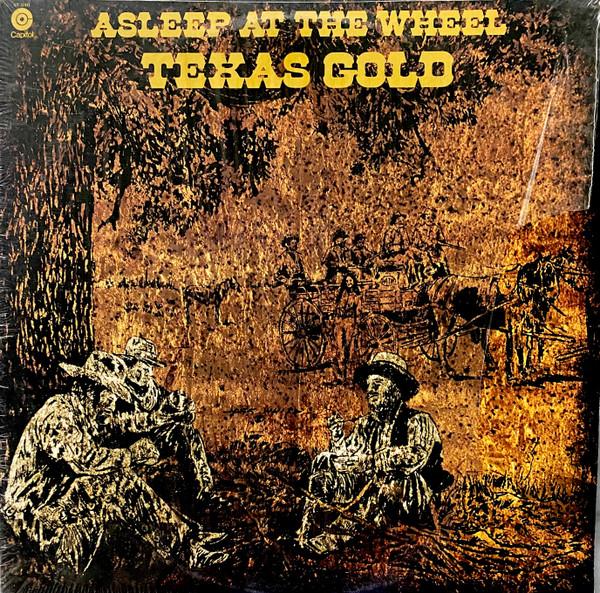 LP Record ASLEEP AT THE WHEEL Texas Gold ST11441 Capitol Records 1975 US CountryFolk Used
LP Record ASLEEP AT THE WHEEL Texas Gold ST11441 Capitol Records 1975 US CountryFolk Used