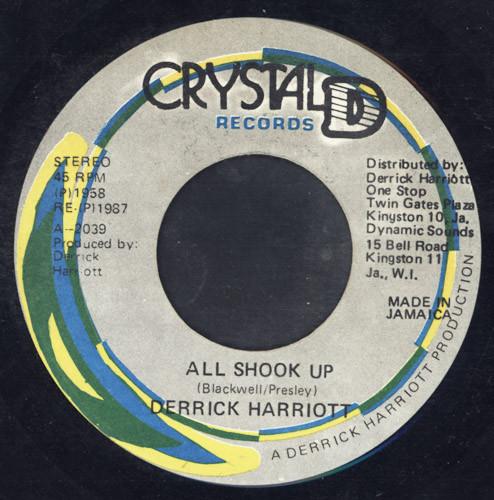 7inch Record DERRICK HARRIOTT All Shook Up 2039 Crystal D 1987 Jamaica Reggae Ska Dub Used
7inch Record DERRICK HARRIOTT All Shook Up 2039 Crystal D 1987 Jamaica Reggae Ska Dub Used