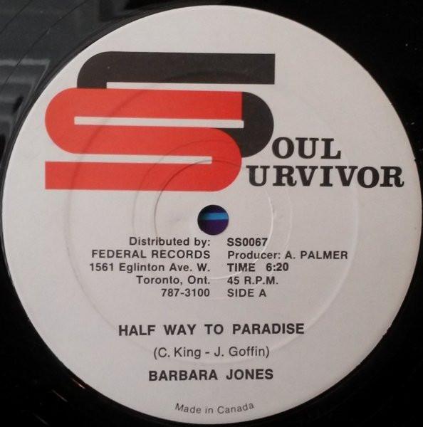 12inch Record BARBARA JONES Half Way To Paradise SS0067 Soul Survivor Canada Reggae Ska Dub Used
12inch Record BARBARA JONES Half Way To Paradise SS0067 Soul Survivor Canada Reggae Ska Dub Used