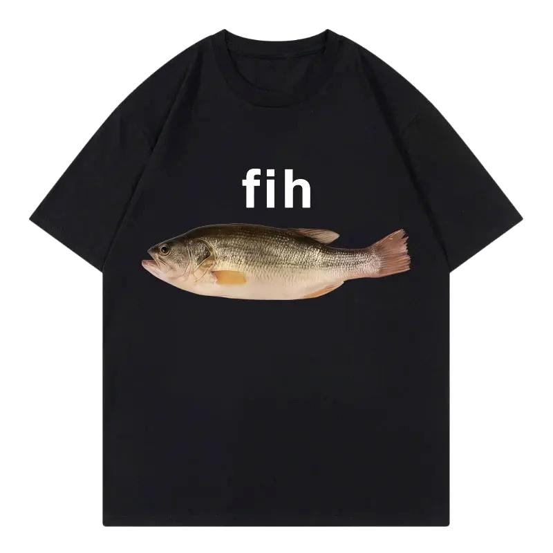 Funny Fih Fish Meme Tshirt Fashion Short Sleeve Tee Shirts Women Casual Loose Tops Summer Fashion Streetwear Aesthetic Clothes S
Funny Fih Fish Meme Tshirt Fashion Short Sleeve Tee Shirts Women Casual Loose Tops Summer Fashion Streetwear Aesthetic Clothes S