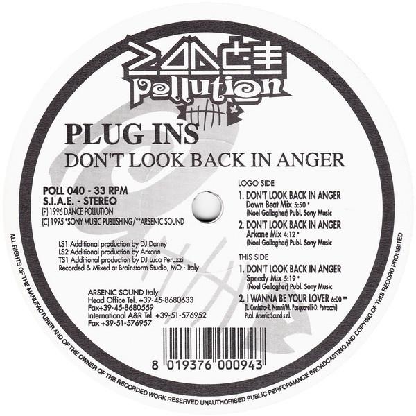 12inch Record PLUG INS Dont Look Back In Anger POLL040 Dance Pollution 1996 Italy Dance Electronica Used
12inch Record PLUG INS Dont Look Back In Anger POLL040 Dance Pollution 1996 Italy Dance Electronica Used
