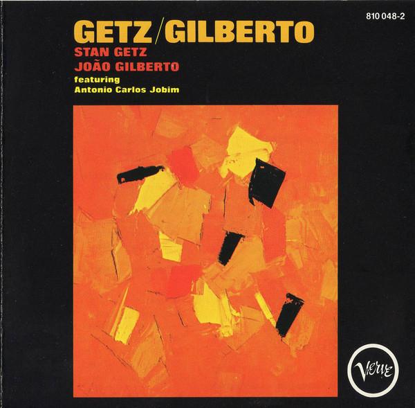 CD GETZ, STAN; GILBERTO, JOAO - Stan Getz / Joao Gilberto 8100482 Verve Records US Jazz Used
CD GETZ, STAN; GILBERTO, JOAO - Stan Getz / Joao Gilberto 8100482 Verve Records US Jazz Used
