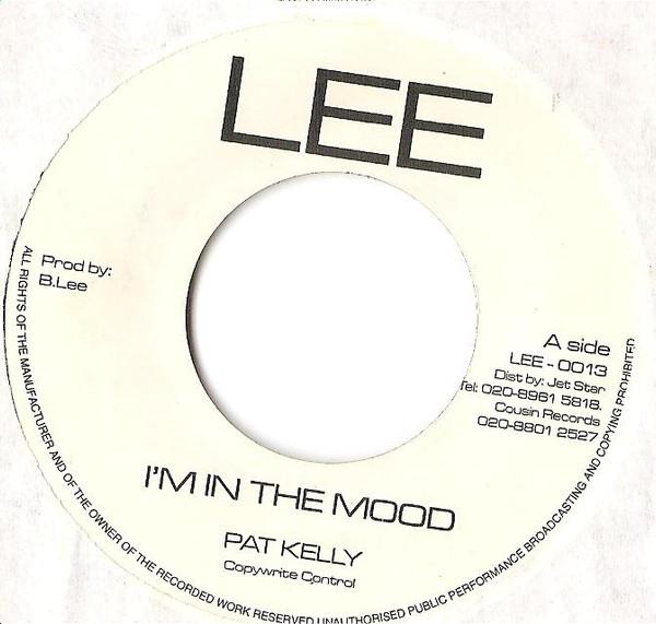 7inch Record PAT KELLY - I m In The Mood / You Send Me LEE0013 Lee UK Reggae, Ska & Dub Used
7inch Record PAT KELLY - I m In The Mood / You Send Me LEE0013 Lee UK Reggae, Ska & Dub Used