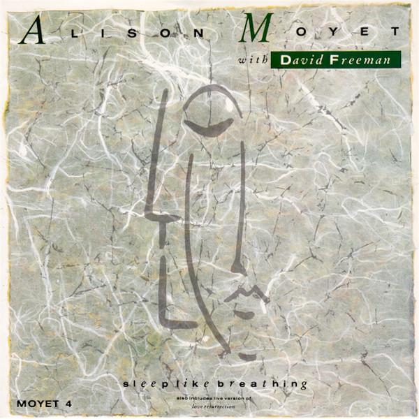 7inch Record ALISON MOYET DAVID FREEMAN Sleep Like Breathing MOYET4 CBS 1987 UK Pop Used
7inch Record ALISON MOYET DAVID FREEMAN Sleep Like Breathing MOYET4 CBS 1987 UK Pop Used