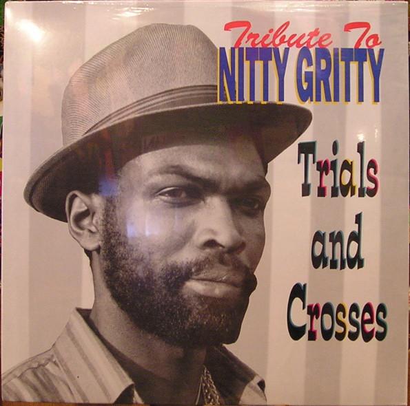 LP Запись NITTY GRITTY - Tribute To Nitty Gritty Trial And C VPRL1304 VP Records 1994 США Регги, Ска и Даб Б/У
LP Запись NITTY GRITTY - Tribute To Nitty Gritty Trial And C VPRL1304 VP Records 1994 США Регги, Ска и Даб Б/У