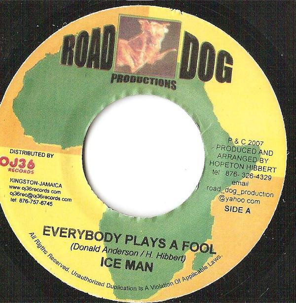7inch Record ICE MAN - Everybody Plays A Fool / Keep Movin NONE Road Dog Produc 2007 Jamaica Reggae, Ska & Dub Used
7inch Record ICE MAN - Everybody Plays A Fool / Keep Movin NONE Road Dog Produc 2007 Jamaica Reggae, Ska & Dub Used