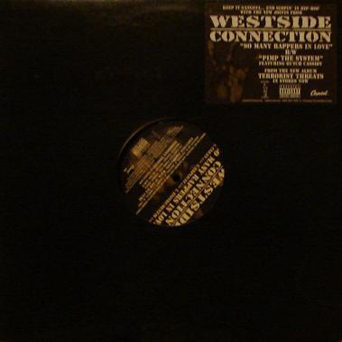 12inch Record WESTSIDE CONNECTION - So Many Rappers In Love / Pimp The SPRO70876184271 Capitol Records 2003 US Rap & Hip-Hop/R&B Used
12inch Record WESTSIDE CONNECTION - So Many Rappers In Love / Pimp The SPRO70876184271 Capitol Records 2003 US Rap & Hip-Hop/R&B Used