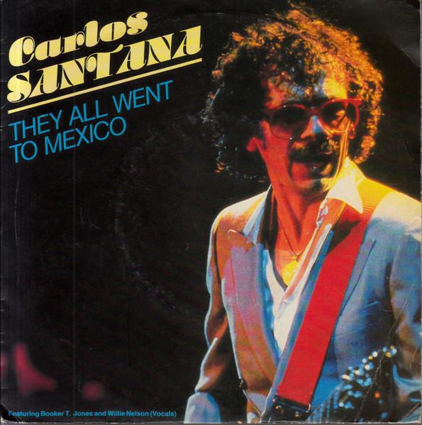 7inch Record CARLOS SANTANA BOOKER T. JONES W They All Went To Mexico CBSA3359 CBS 1983 Europe Rock Used
7inch Record CARLOS SANTANA BOOKER T. JONES W They All Went To Mexico CBSA3359 CBS 1983 Europe Rock Used
