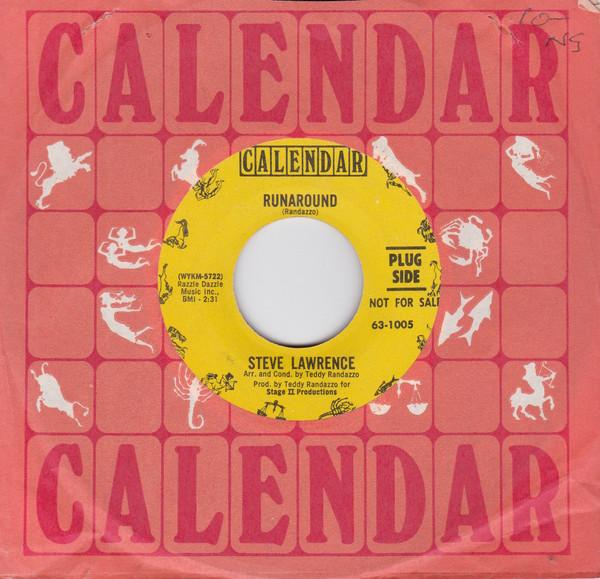 7inch Record STEVE LAWRENCE - Runaround / I m Falling Down (Into 631005 Calendar 1968 US Rock Used
7inch Record STEVE LAWRENCE - Runaround / I m Falling Down (Into 631005 Calendar 1968 US Rock Used