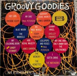 LP Record VARIOUS (JAMES DARREN, SANDY STEWAR - Groovy Goodies CP466 COLPIX 1964 US Rock Used
LP Record VARIOUS (JAMES DARREN, SANDY STEWAR - Groovy Goodies CP466 COLPIX 1964 US Rock Used