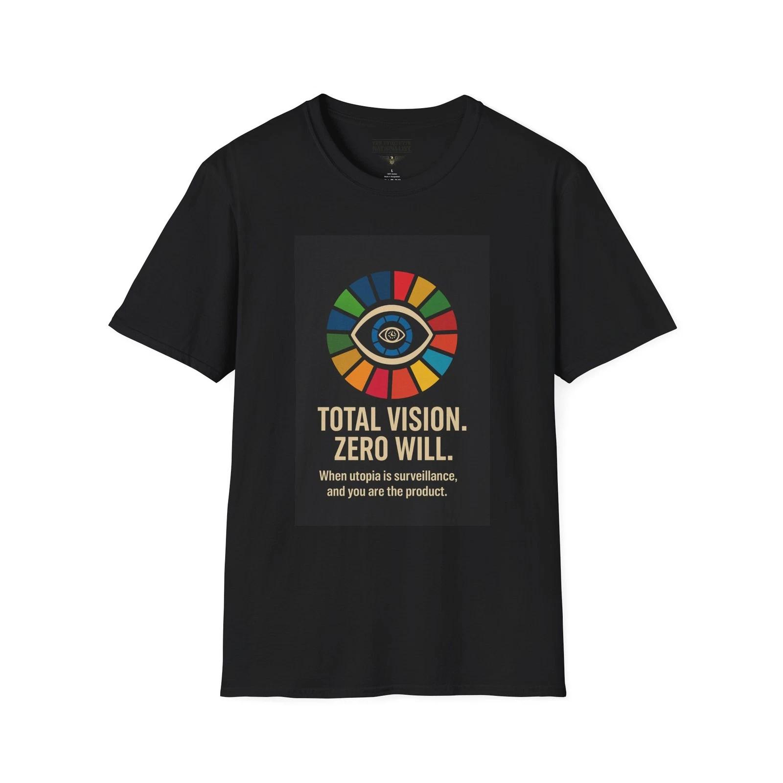 Total Vision Zero Will Shirt, Anti-Surveillance Tee, Agenda 2030 Warning Top 3XL
Total Vision Zero Will Shirt, Anti-Surveillance Tee, Agenda 2030 Warning Top 3XL