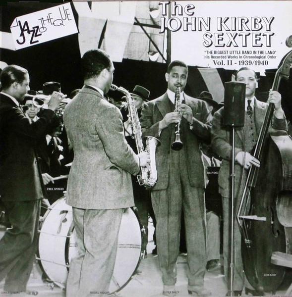 LP Пластинка JOHN KIRBY SEXTET - The Biggest Little Band In The Land CBS4501831 CBS Нидерланды Джаз Б/У
LP Пластинка JOHN KIRBY SEXTET - The Biggest Little Band In The Land CBS4501831 CBS Нидерланды Джаз Б/У