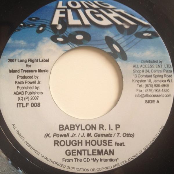7inch Record ROUGH HOUSE, GENTLEMAN / KEITH POWE - Babylon R.I.P. / Back Together Agai NONE Long Flight 2007 Jamaica Reggae, Ska & Dub Used
7inch Record ROUGH HOUSE, GENTLEMAN / KEITH POWE - Babylon R.I.P. / Back Together Agai NONE Long Flight 2007 Jamaica Reggae, Ska & Dub Used
