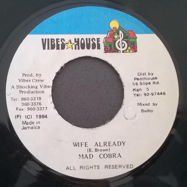 7-дюймовая пластинка MAD COBRA - Wife Already none Vibes House 1994 Ямайка Регги, Ска и Даб Б/У
7-дюймовая пластинка MAD COBRA - Wife Already none Vibes House 1994 Ямайка Регги, Ска и Даб Б/У