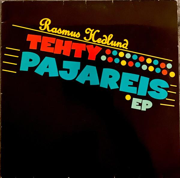 12inch Record RASMUS HEDLUND Tehty Pajareis EP RSP053 RESOPAL SCHALLW 2008 Germany Dance Electronica Used
12inch Record RASMUS HEDLUND Tehty Pajareis EP RSP053 RESOPAL SCHALLW 2008 Germany Dance Electronica Used
