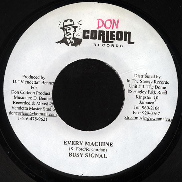 7inch Record BUSY SIGNAL - Every Machine NONE Don Corleon Rec 2007 Jamaica Reggae, Ska & Dub Used
7inch Record BUSY SIGNAL - Every Machine NONE Don Corleon Rec 2007 Jamaica Reggae, Ska & Dub Used