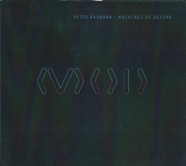 CD PETER BAUMANN - MACHINES OF DESIRE BB234 Bureau B 2016 Germany Dance & Electronica Used
CD PETER BAUMANN - MACHINES OF DESIRE BB234 Bureau B 2016 Germany Dance & Electronica Used