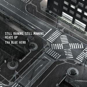 CD THA BLUE HERB - STILL RAINING, STILL WINNING / HEAD TBHRCD019 Tha Blue Herb R 2012 Japan ObiRap & Hip-Hop/R&B Used
CD THA BLUE HERB - STILL RAINING, STILL WINNING / HEAD TBHRCD019 Tha Blue Herb R 2012 Japan ObiRap & Hip-Hop/R&B Used
