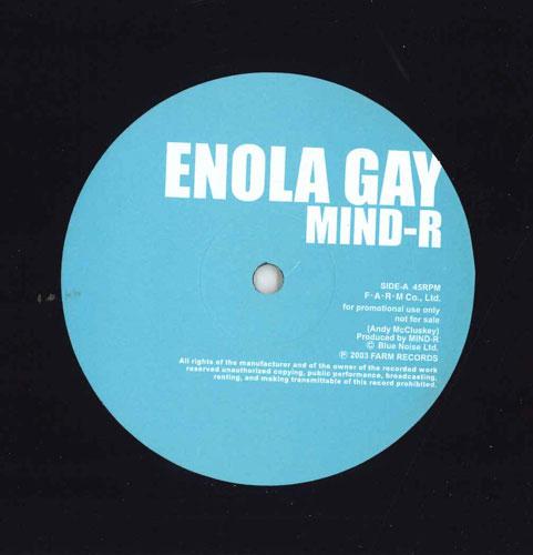 12inch Record MIND-R / DRUMROLLER - Enola Gay / Ultimate Seduction NONEPROMO Farm Records 2003 Japan Dance & Electronica Used
12inch Record MIND-R / DRUMROLLER - Enola Gay / Ultimate Seduction NONEPROMO Farm Records 2003 Japan Dance & Electronica Used