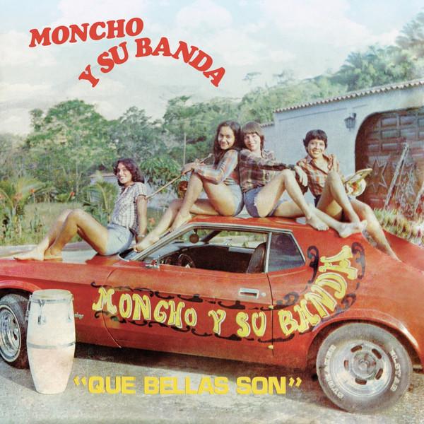 LP Record MONCHO Y SU BANDA Que Bellas Son ELPALMASLP23 El Palmas Music 2022 Spain Latin
LP Record MONCHO Y SU BANDA Que Bellas Son ELPALMASLP23 El Palmas Music 2022 Spain Latin