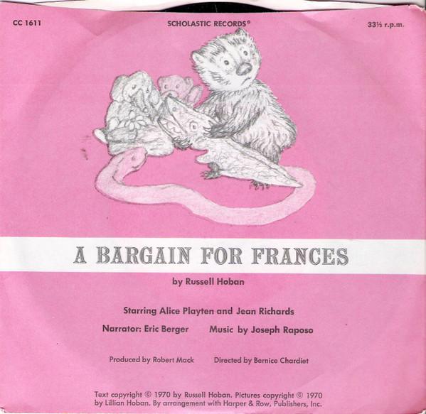 7inch Record RUSSELL HOBAN - A Bargain For Frances CC1611 Scholastic Reco 1971 Canada Children s Used
7inch Record RUSSELL HOBAN - A Bargain For Frances CC1611 Scholastic Reco 1971 Canada Children s Used