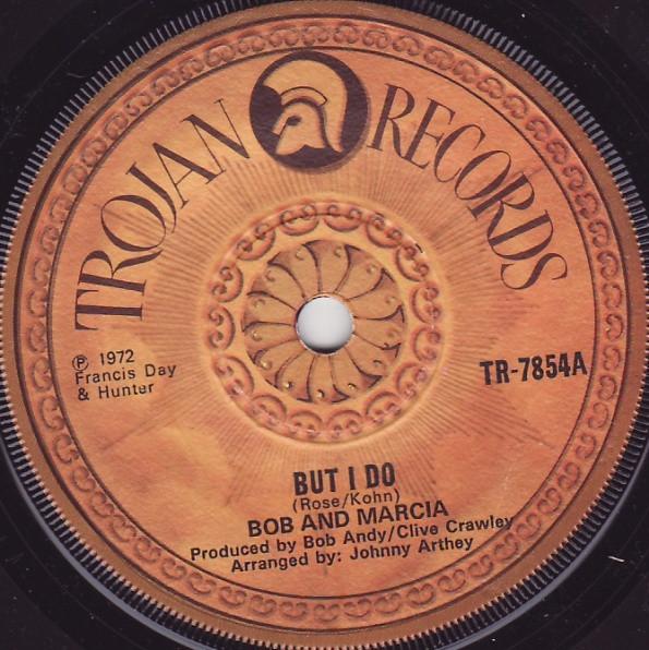 7inch Record BOB & MARCIA - But I Do / I Don t Care TR7854 Trojan Records 1972 UK Reggae, Ska & Dub Used
7inch Record BOB & MARCIA - But I Do / I Don t Care TR7854 Trojan Records 1972 UK Reggae, Ska & Dub Used