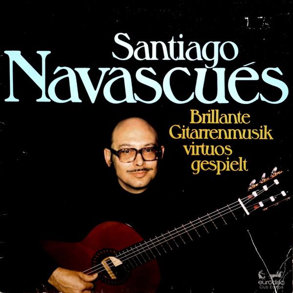 LP Record SANTIAGO NAVASCUS Brillante Gitarrenmusik Virtuos Ges 343954 Eurodisc 1977 Germany Classical Used
LP Record SANTIAGO NAVASCUS Brillante Gitarrenmusik Virtuos Ges 343954 Eurodisc 1977 Germany Classical Used