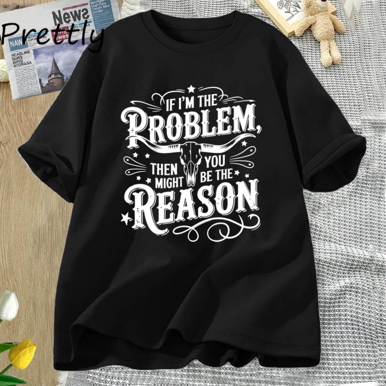 If I m The Problem T-shirt for Men Women Country Music Tshirt Retro Cowgirl T Shirt Harajuku Designer Graphci T Shirts Tops S
If I m The Problem T-shirt for Men Women Country Music Tshirt Retro Cowgirl T Shirt Harajuku Designer Graphci T Shirts Tops S
