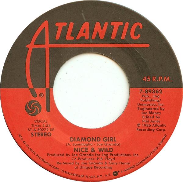 7inch Record NICE & WILD - Diamond Girl 789362 Atlantic 1986 US Dance & Electronica Used
7inch Record NICE & WILD - Diamond Girl 789362 Atlantic 1986 US Dance & Electronica Used