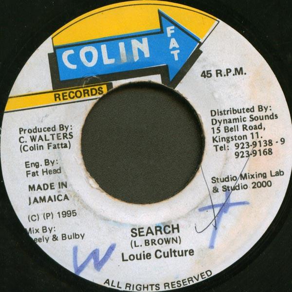 7inch Record LOUIE CULTURE - Search none Colin Fat 1995 Jamaica Reggae, Ska & Dub Used
7inch Record LOUIE CULTURE - Search none Colin Fat 1995 Jamaica Reggae, Ska & Dub Used