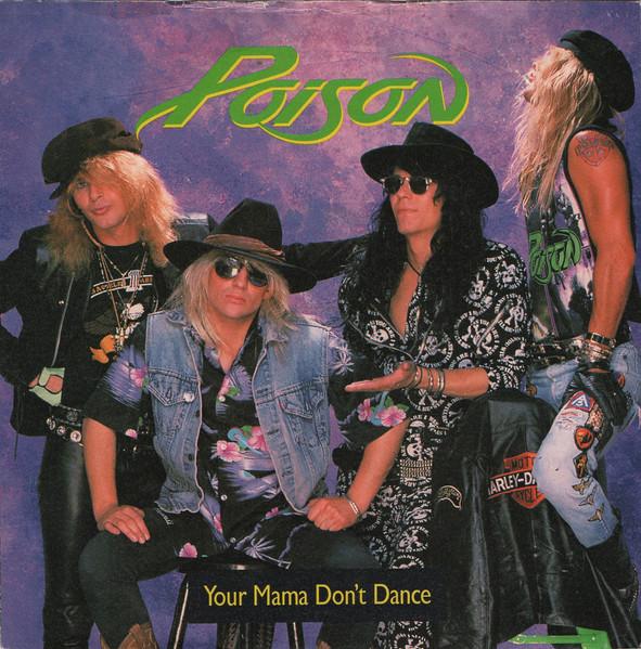 7inch Record POISON - Your Mama Don t Dance CL523 Enigma Records, 1988 UK Rock Used
7inch Record POISON - Your Mama Don t Dance CL523 Enigma Records, 1988 UK Rock Used