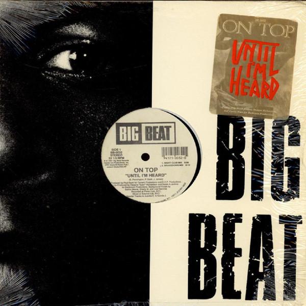 12inch Record ON TOP - Until I m Heard BB0032 Big Beat 1991 US Dance & Electronica Used
12inch Record ON TOP - Until I m Heard BB0032 Big Beat 1991 US Dance & Electronica Used