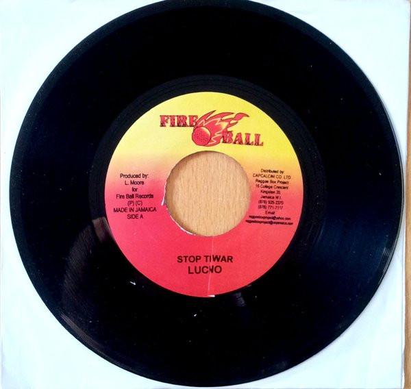 7inch Record LUCIANO - Crafty / Stop The War NONE Fire Ball Recor Jamaica Reggae, Ska & Dub Used
7inch Record LUCIANO - Crafty / Stop The War NONE Fire Ball Recor Jamaica Reggae, Ska & Dub Used
