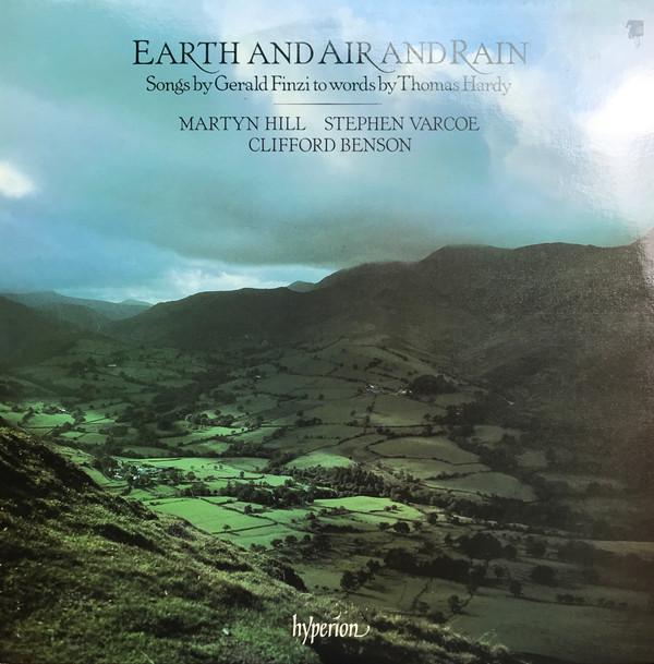 LP Record GERALD FINZI MARTYN HILL STEPHEN Earth And Air And Rain A661612 HYPERION 1985 UK Classical Used
LP Record GERALD FINZI MARTYN HILL STEPHEN Earth And Air And Rain A661612 HYPERION 1985 UK Classical Used