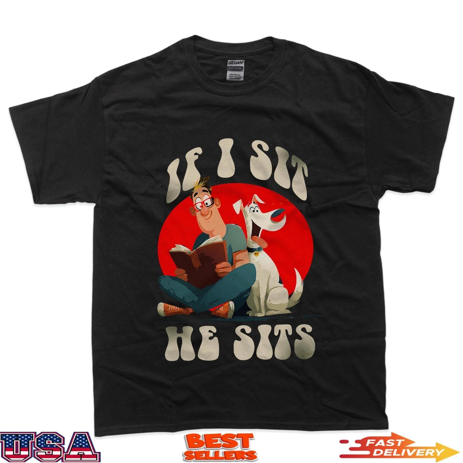 If i sit he Sits T-Shirt S
If i sit he Sits T-Shirt S