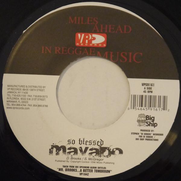 7inch Record MAVADO - So Blessed / Overcome VPS9161 VP Records 2009 US Reggae, Ska & Dub Used
7inch Record MAVADO - So Blessed / Overcome VPS9161 VP Records 2009 US Reggae, Ska & Dub Used