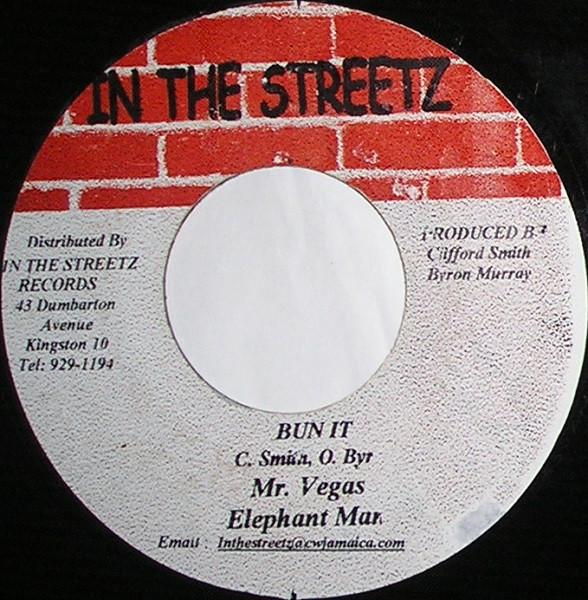 7inch Record MR. VEGAS / ELEPHANT MAN - Bun It NONE In The Streetz Jamaica Reggae, Ska & Dub Used
7inch Record MR. VEGAS / ELEPHANT MAN - Bun It NONE In The Streetz Jamaica Reggae, Ska & Dub Used