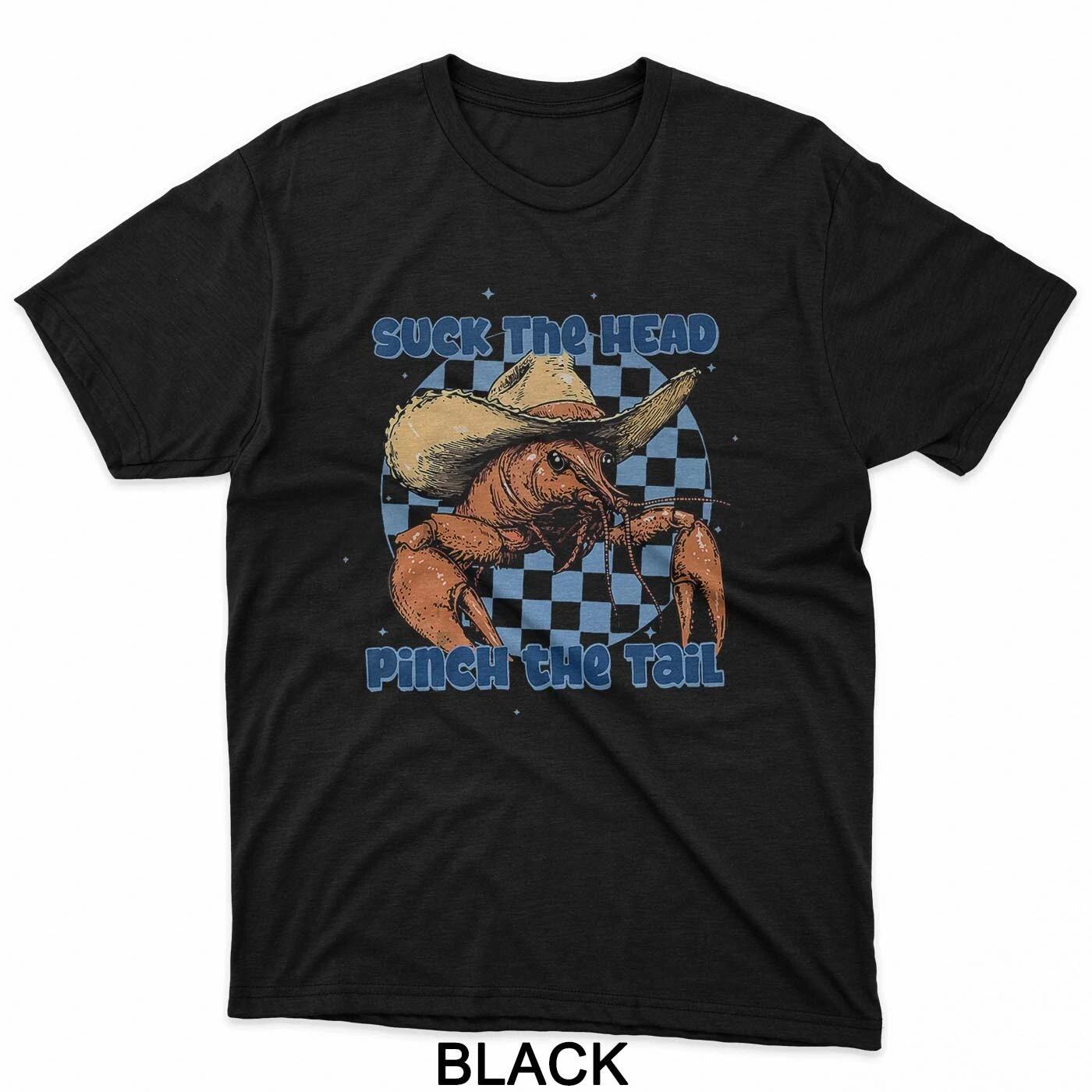 Suck The Head Pinch The Tail Cowboy Crawfish Season Eating Tees T-Shirt 4XL
Suck The Head Pinch The Tail Cowboy Crawfish Season Eating Tees T-Shirt 4XL