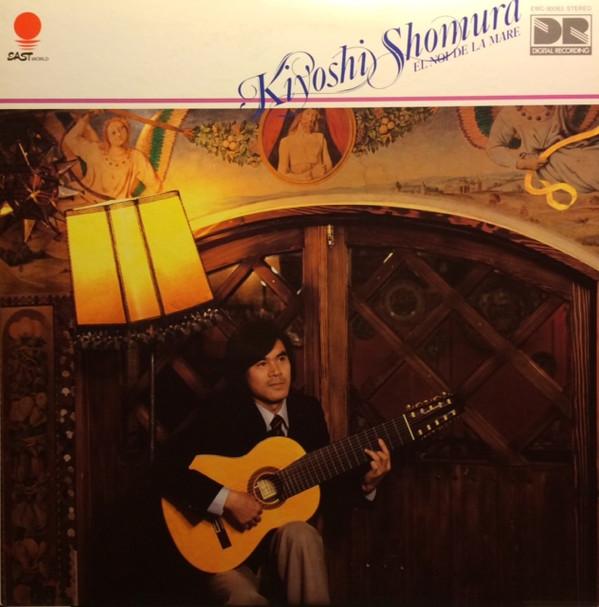LP Record KIYOSHI SHOMURA - El Noi De La Mare EWC90063 EASTWORLD Japan Classical Used
LP Record KIYOSHI SHOMURA - El Noi De La Mare EWC90063 EASTWORLD Japan Classical Used