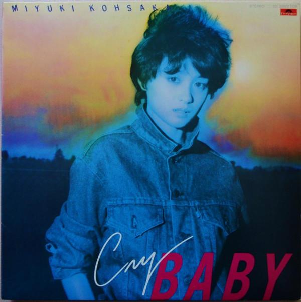 LP Record VIEWING ALL | MIYUKI KOSAKA MIYUKI - Cry Baby 28MX1108PROMO POLYDOR 1982 Japan Japanese Pop Star Used
LP Record VIEWING ALL | MIYUKI KOSAKA MIYUKI - Cry Baby 28MX1108PROMO POLYDOR 1982 Japan Japanese Pop Star Used